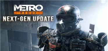 تریلر زمان عرضه آپدیت نسل نهمی Metro Redux منتشر شد