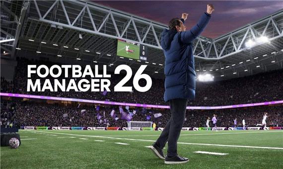 بازی Football Manager 26 توانست Battlefield 6 را از صدر جدول فروش اروپا پایین بکشد