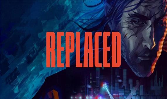 بازی تحسین‌شده Replaced برای اندروید منتشر می‌شود